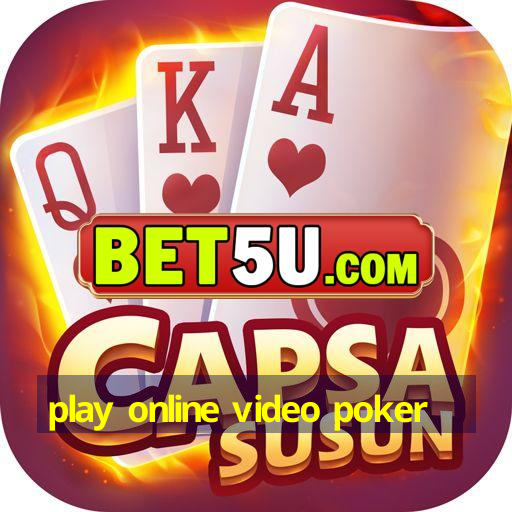 play online video poker